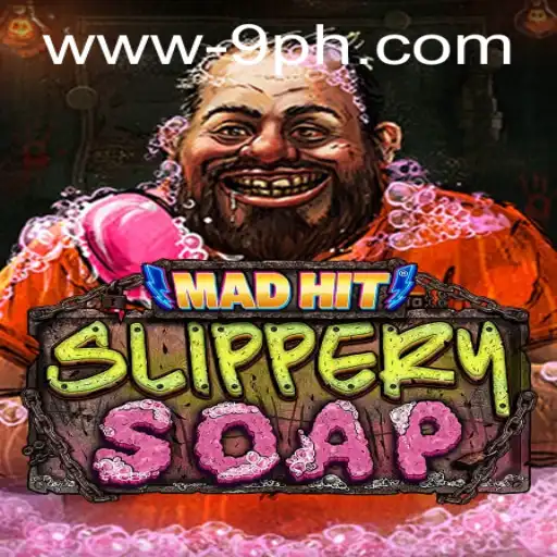 The Exciting World of MadHitSlipperySoap: Navigating Challenges with Precision